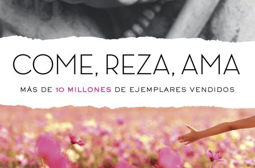 Come, reza, ama. Elizabeth Gilbert.